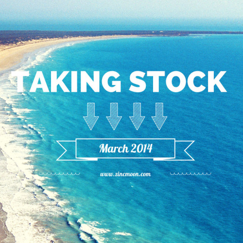 Taking Stock March 2014